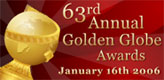 Золотой Глобус - 2006: номинанты