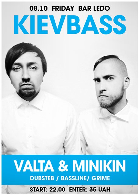 KIEVBASS: Valta & Minikin