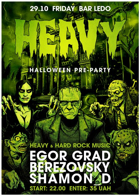 HEAVY (Halloween Pre-party)