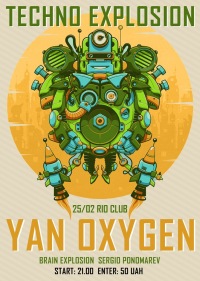 Techno Explosion: Yan Oxygen(Kharkov) 