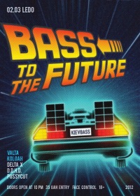 KIEVBASS : BASS TO THE FUTURE tour