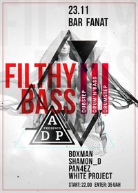 Adp pres. Filthy Bass