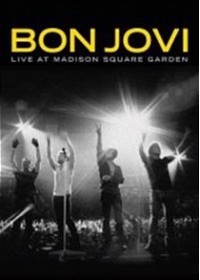 Бон Джови: Live at Madison Square Garden